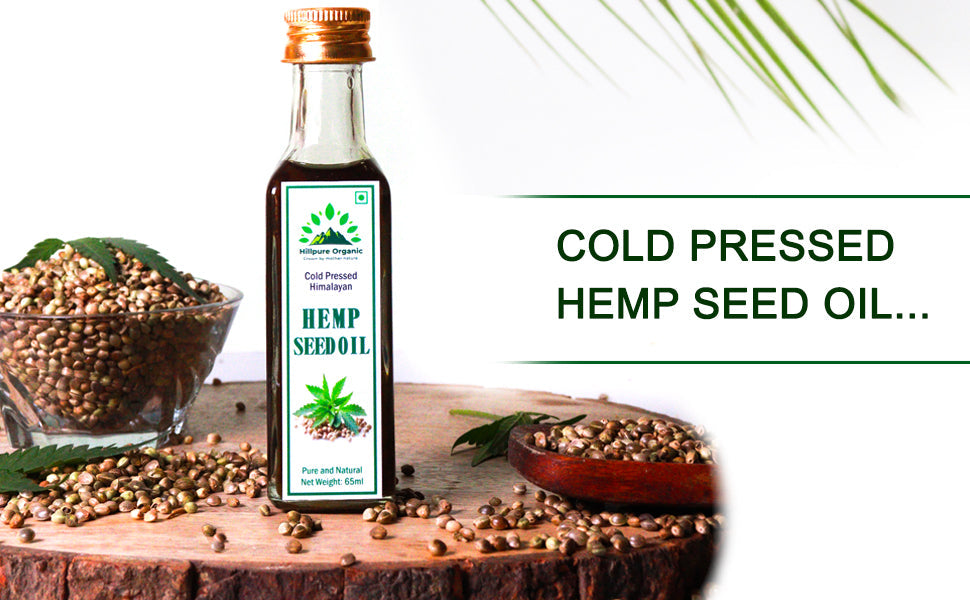 Hillpure Organic Himalayan Cold Pressed Hemp Seed Oil | 100% Pure & Natural | From Uttarakhand