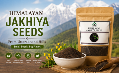 Himalayan Jakhiya Seeds: The Hidden Treasure of Uttarakhand Hills